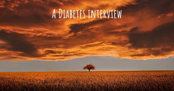 A Diabetes interview