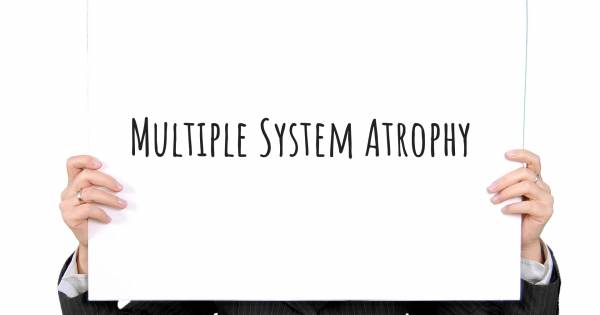MULTIPLE SYSTEM ATROPHY