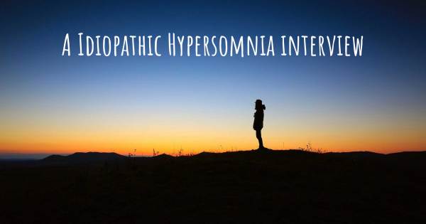 A Idiopathic Hypersomnia interview