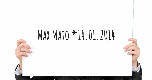 MAX MATO *14.01.2014