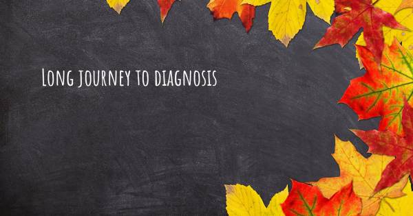 LONG JOURNEY TO DIAGNOSIS