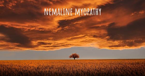 NEMALINE MYOPATHY
