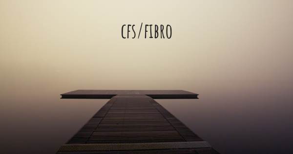 CFS/FIBRO