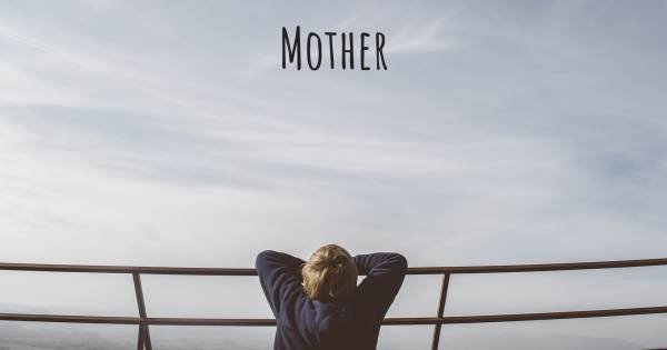 MOTHER