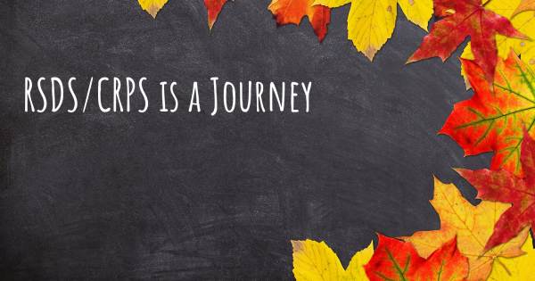 RSDS/CRPS IS A JOURNEY