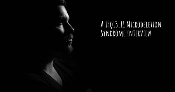 A 19q13.11 Microdeletion Syndrome interview
