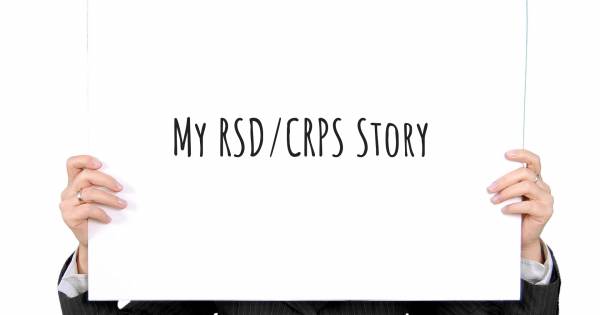 MY RSD/CRPS STORY