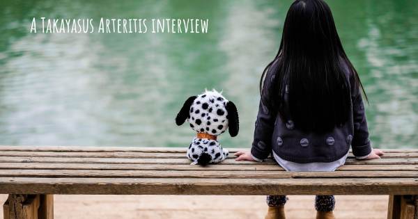 A Takayasus Arteritis interview