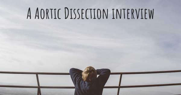 A Aortic Dissection interview