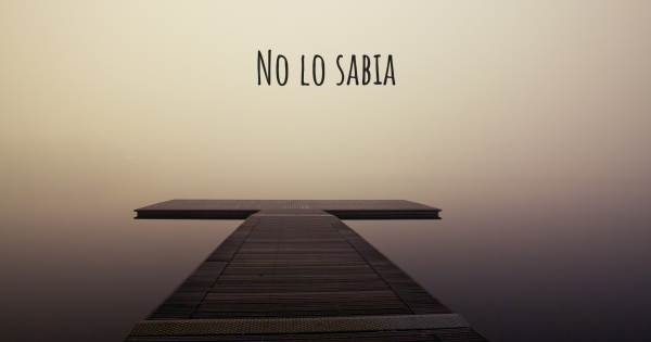 NO LO SABIA