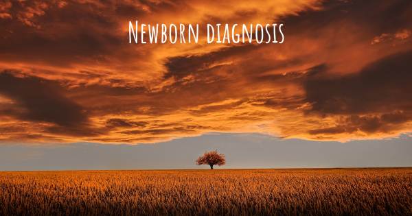 NEWBORN DIAGNOSIS