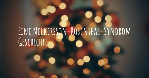 MELKERSON ROSENTHAL SYNDROM