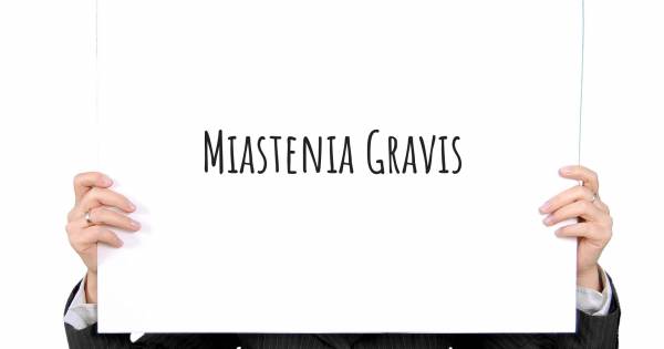 MIASTENIA GRAVIS