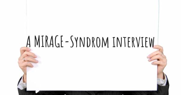 Ein MIRAGE-Syndrom Interview
