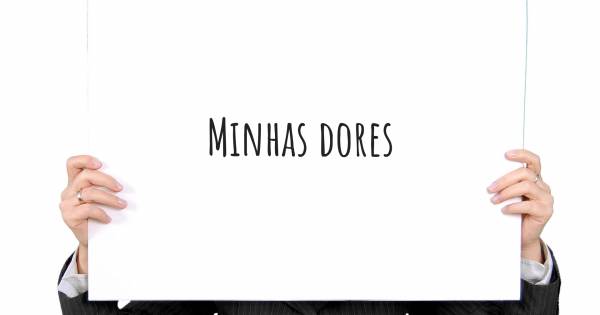 MINHAS DORES