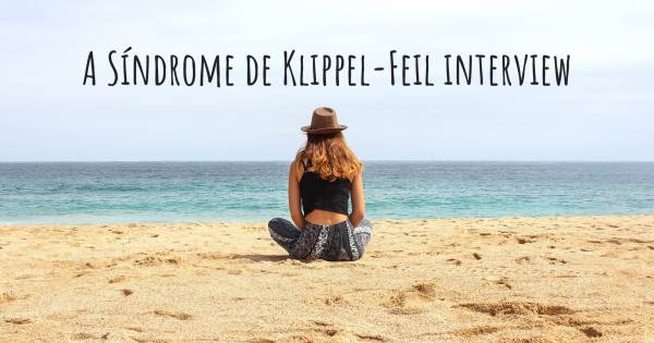 A Síndrome de Klippel-Feil interview