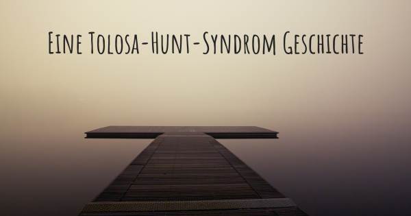 TOLOSA HUNT SYNDROM