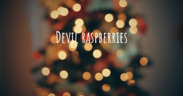 DEVIL RASPBERRIES