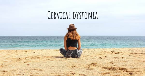 CERVICAL DYSTONIA