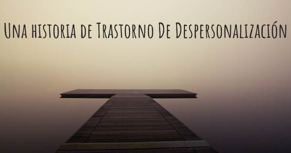 DESPERSONALIZACIÓN