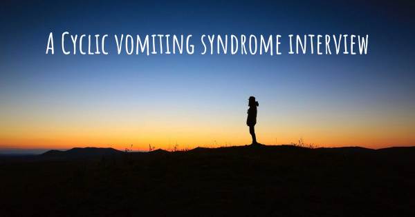 A Cyclic vomiting syndrome interview