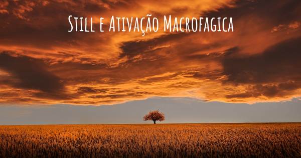 STILL E ATIVAÇÃO MACROFAGICA