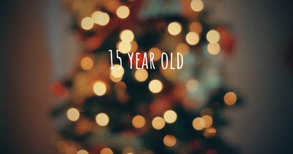 15 YEAR OLD