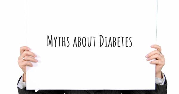 MYTHS ABOUT DIABETES