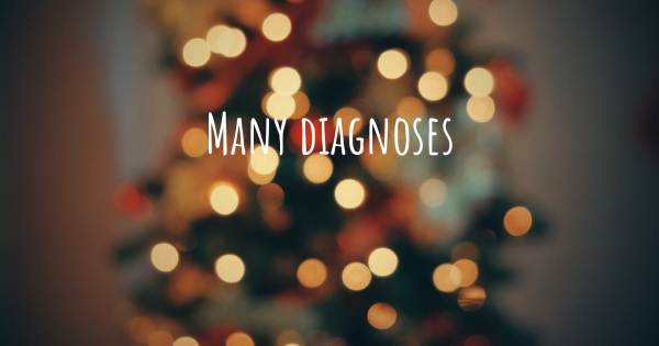 MANY DIAGNOSES