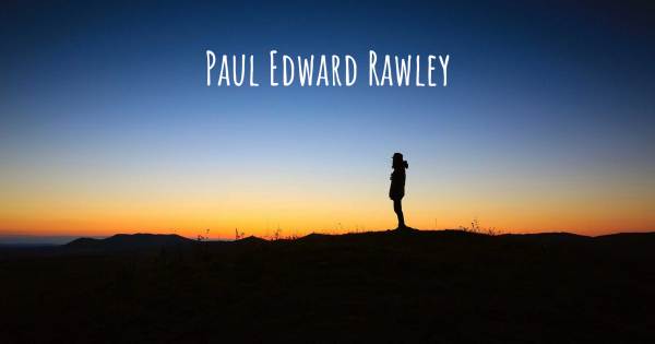 PAUL EDWARD RAWLEY