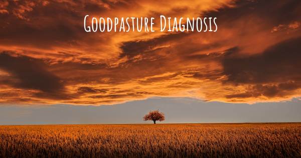 GOODPASTURE DIAGNOSIS