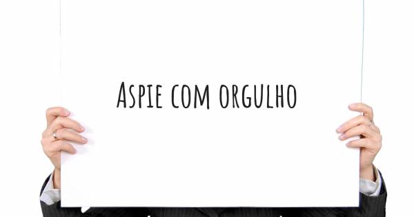 ASPIE COM ORGULHO