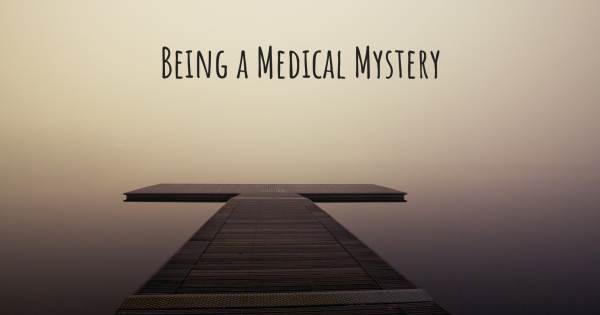 BEING A MEDICAL MYSTERY
