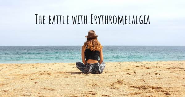 THE BATTLE WITH ERYTHROMELALGIA