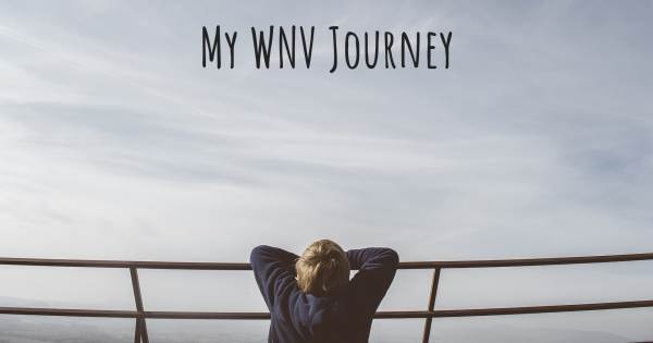 MY WNV JOURNEY